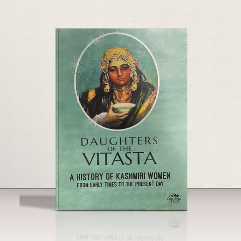 Daughters of the Vitasta by Prem Nath Bazaz