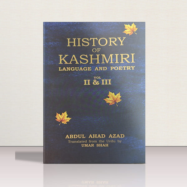 History of Kashmiri Language and Poetry (2-Vol Set)
