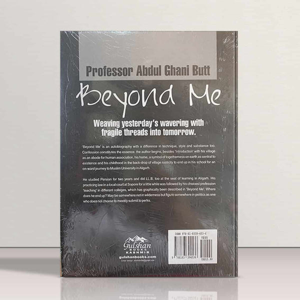 Beyond Me by Abdul Ghani Butt