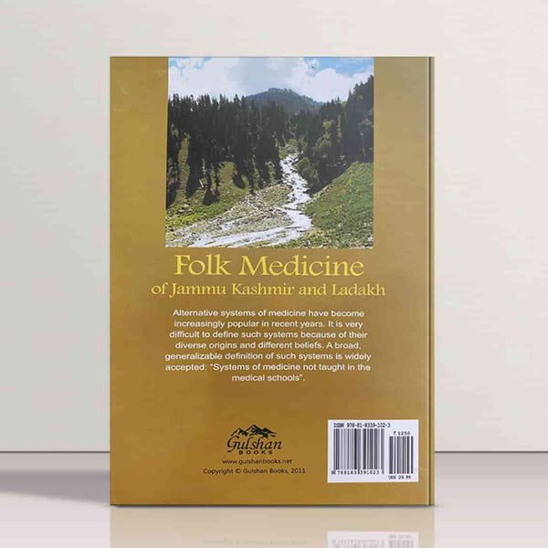 Folk Medicine of Jammu,Kashmir and Ladakh