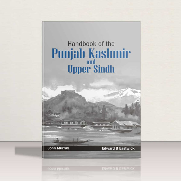 Handbook of the Punjab,Kashmir & Upper Sindh
