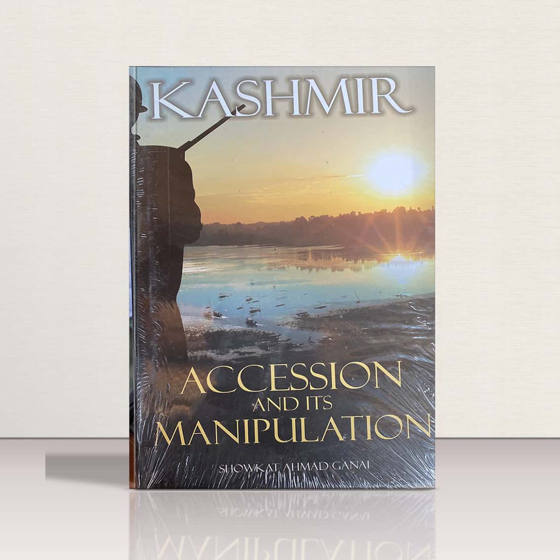Kashmir - Accession & Its Manipulation