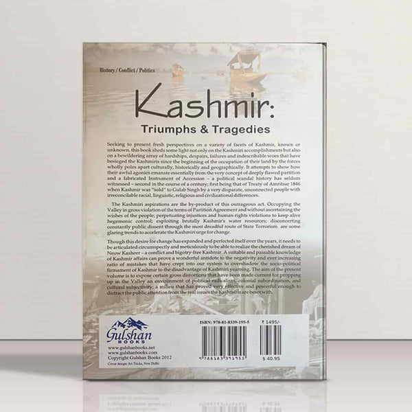 Kashmir - Triumphs & Tragedies by Dr.Abdul Ahad