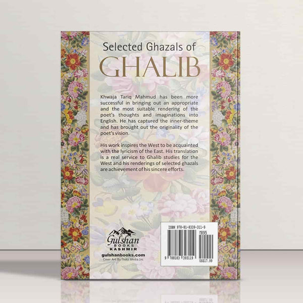 Selected Ghazals of Ghalib by Khwaja Tariq Mehmood