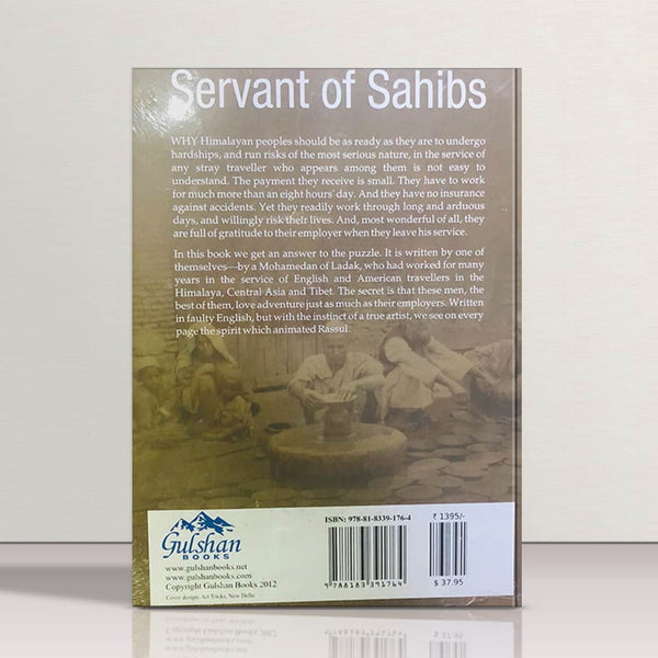 Servant of Sahibs by Ghulam Rasssul Galwan