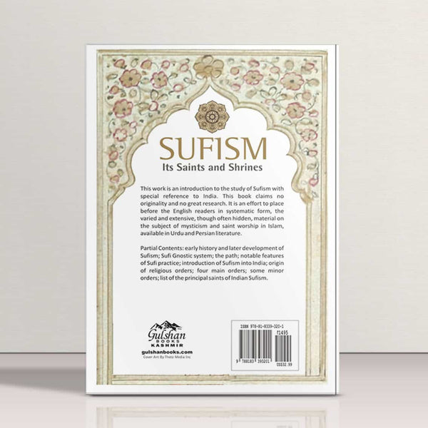 Sufism-Its Saints & Shrines by John A Subhan