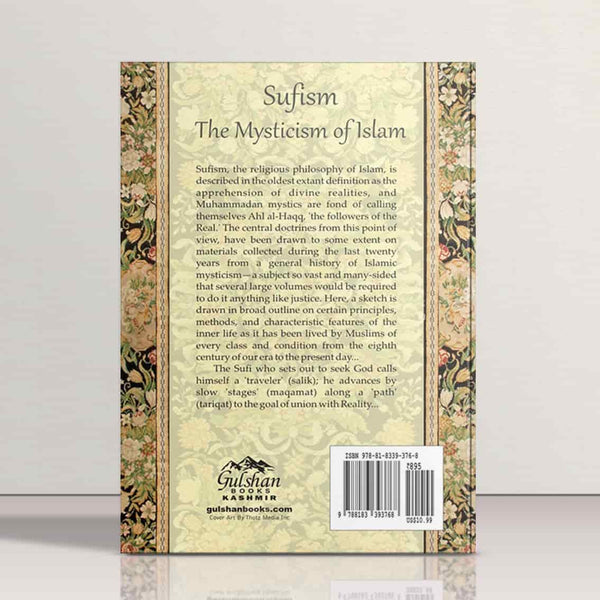 Sufism-The Mysticism of Islam by Reynold A Nicholson