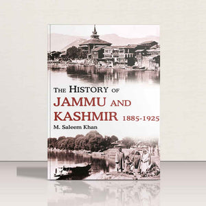 The History of Jammu & Kashmir by M.Saleem Khan
