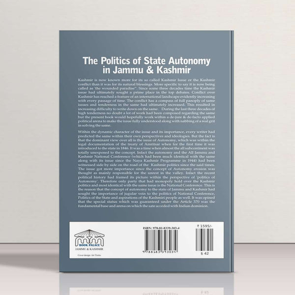 The Politics of State Autonomy in J & K